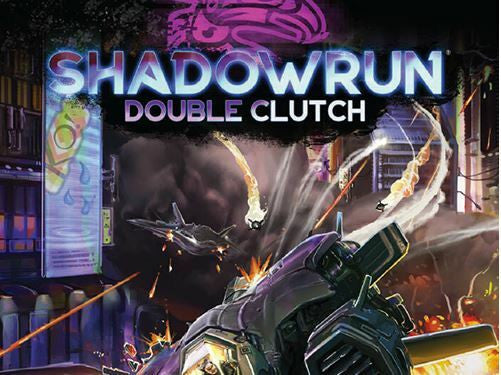 VR-94930 Shadowrun RPG Double Clutch - Catalyst Game Labs - Titan Pop Culture