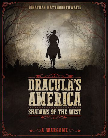 Dracula's America Shadows of the West