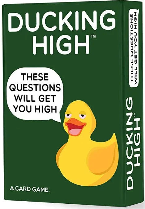 Ducking High (Do not sell on online marketplaces)