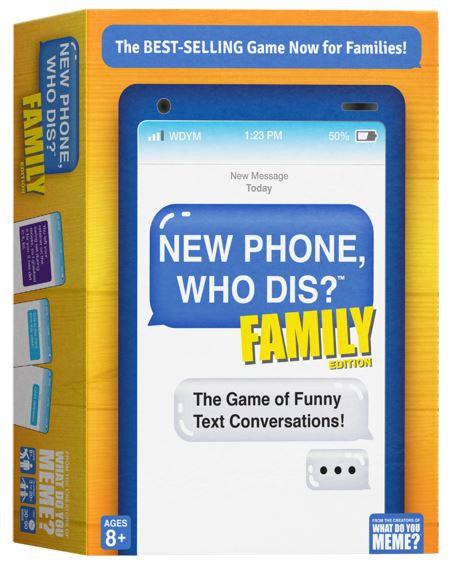VR-88038 New Phone Who Dis? Family Edition (Do not sell on online marketplaces) - What Do You Meme - Titan Pop Culture