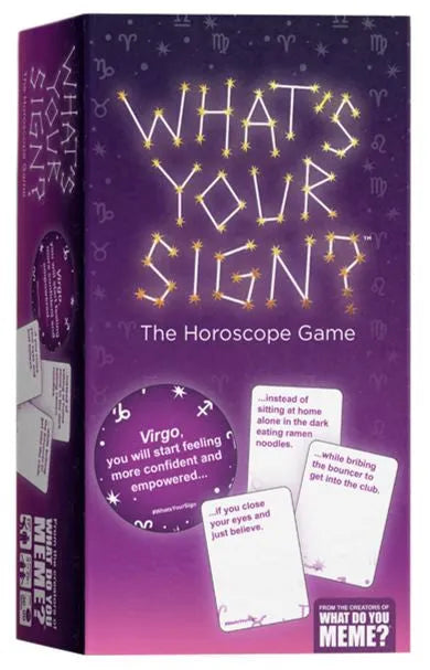 What's Your Sign?  (Do not sell on online marketplaces)